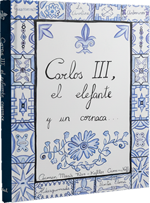 Carlos III, el elefante y un cornaca