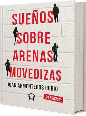 Sueños sobre arenas movedizas