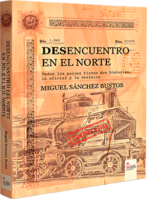 Desencuentro en el Norte