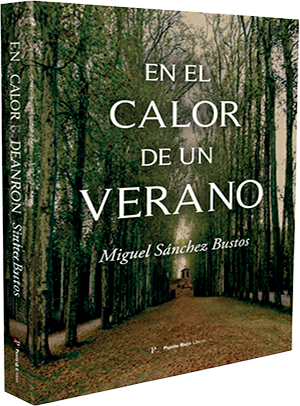 En el calor de un verano