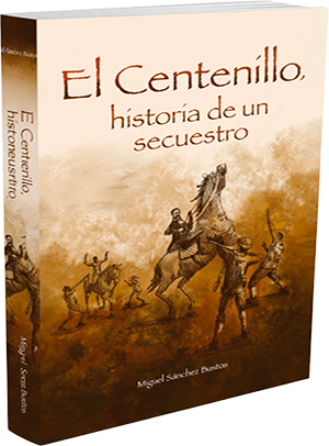 El Centenillo la historia de un secuestro